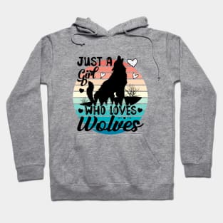 Just a girl who loves Wolves 5 Hoodie